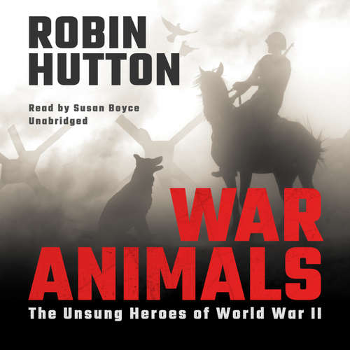 Audiobook War Animals - Robin Hutton - Susan Boyce
