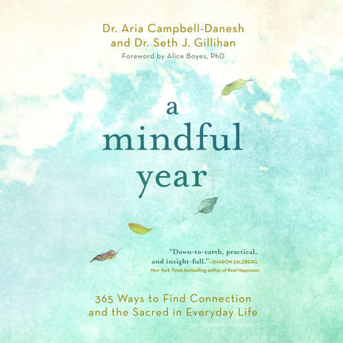 Audiobook A Mindful Year - Dr. Aria Campbell-Danesh - Dr. Aria Campbell-Danesh