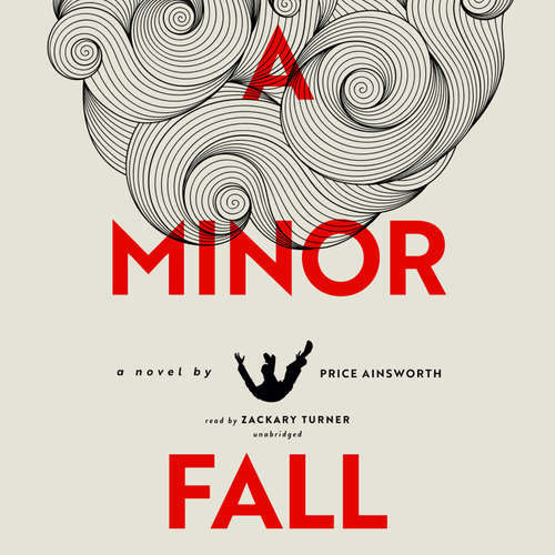 Audiobook A Minor Fall - Price Ainsworth - Zackary Turner
