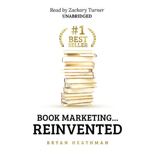 Audiobook #1 Best Seller - Bryan Heathman - Zackary Turner