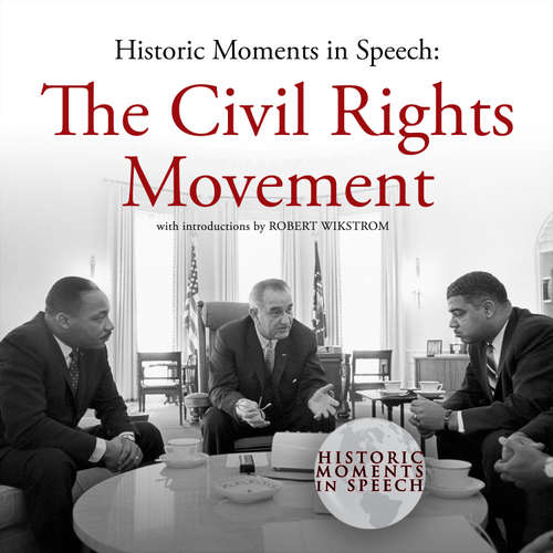Audiobook The Civil Rights Movement - the Speech Resource Company - Robert Wikstrom