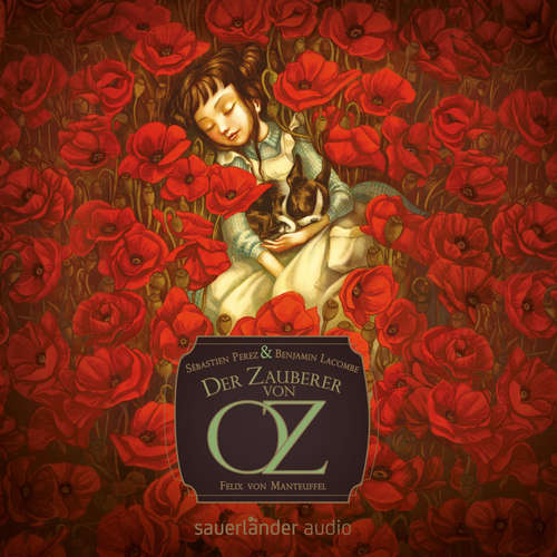 Hoerbuch Der Zauberer von Oz - Sébastien Perez - Felix von Manteuffel Hoerbuch Der Zauberer von Oz - Sébastien Perez - Felix von Manteuffel