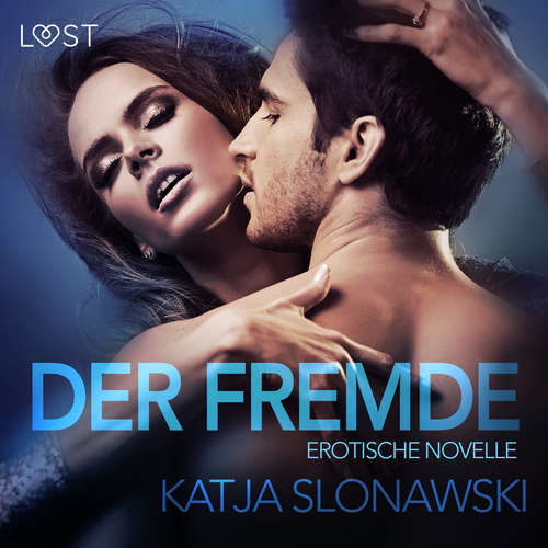 Der Fremde: Erotische Novelle