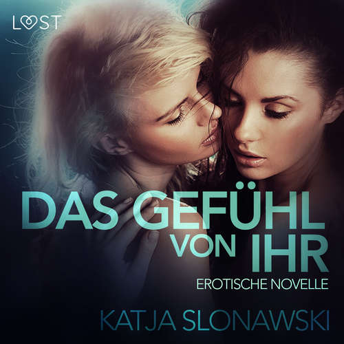 Das Gefühl von ihr: Erotische Novelle