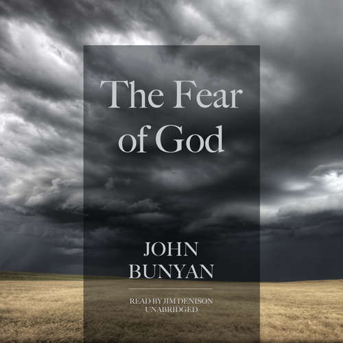 Audiobook The Fear of God - John Bunyan - Jim Denison
