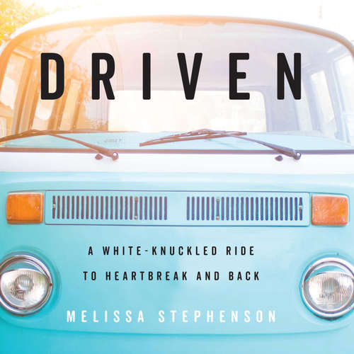 Audiobook Driven - Melissa Stephenson - Eileen Stevens