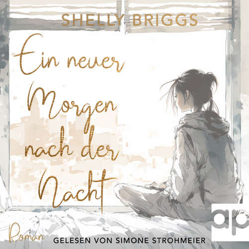 Hoerbuch Ein neuer Morgen nach der Nacht - Shelly Briggs - Simone Strohmeier