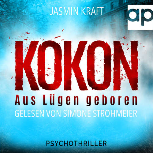 Hoerbuch Kokon - Jasmin Kraft - Simone Strohmeier
