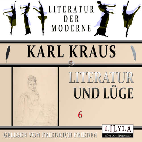 Hoerbuch Literatur und Lüge 6 - Karl Kraus - Friedrich Frieden