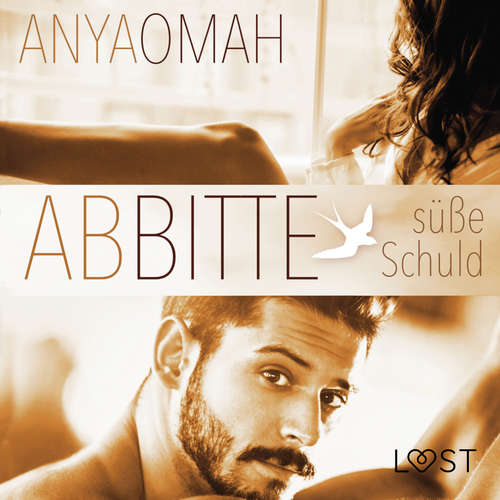 Hoerbuch ABBITTE - Süße Schuld - Anya Omah - Severine Naeve Hoerbuch ABBITTE - Süße Schuld - Anya Omah - Severine Naeve