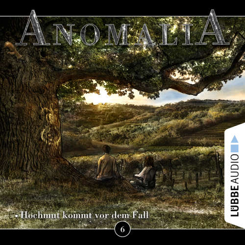 Hoerbuch Anomalia - Das Hörspiel, Folge 6: Hochmut kommt vor dem Fall - Lars Eichstaedt - Sebastian Christ