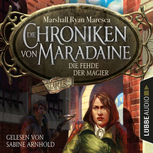 Die Fehde der Magier - Die Chroniken von Maradaine, Teil 2
