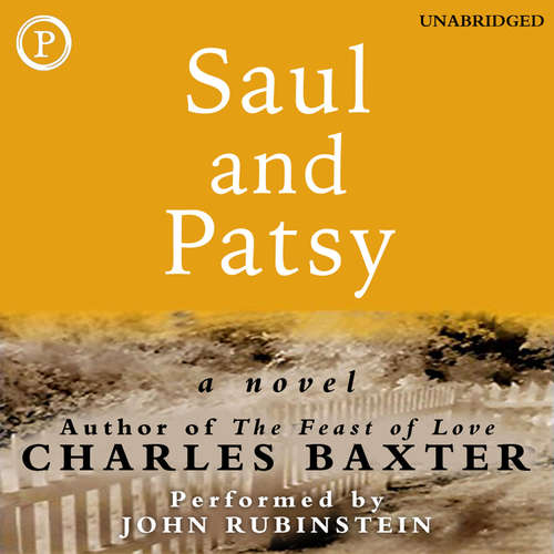 Audiobook Saul and Patsy - Charles Baxter - John Rubinstein