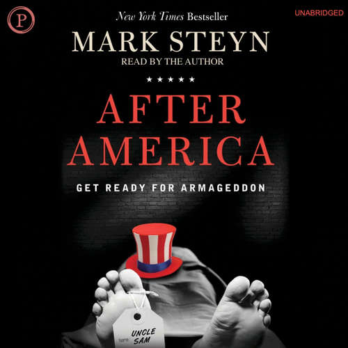 Audiobook After America - Mark Steyn - Mark Steyn