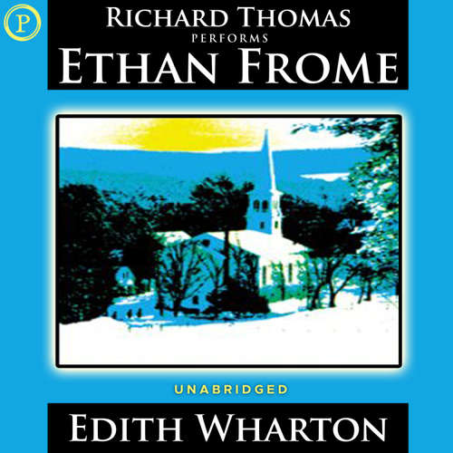 Audiobook Ethan Frome - Edith Wharton - Richard Thomas