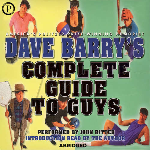 Audiobook Dave Barry's Complete Guide to Guys - Dave Barry - John Ritter