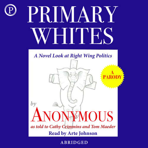 Audiobook Primary Whites - Cathy Crimmins - Arte Johnson