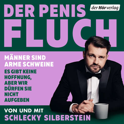 Hoerbuch Der Penis-Fluch - Schlecky Silberstein - Schlecky Silberstein