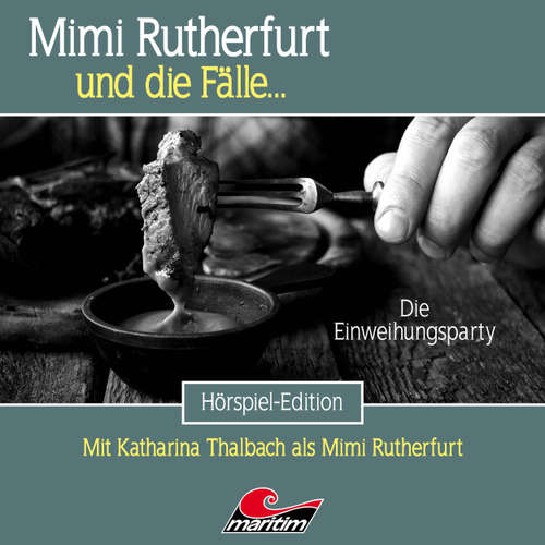 Hoerbuch Mimi Rutherfurt, Folge 75: Die Einweihungsparty - Silke Walter - Douglas Welbat