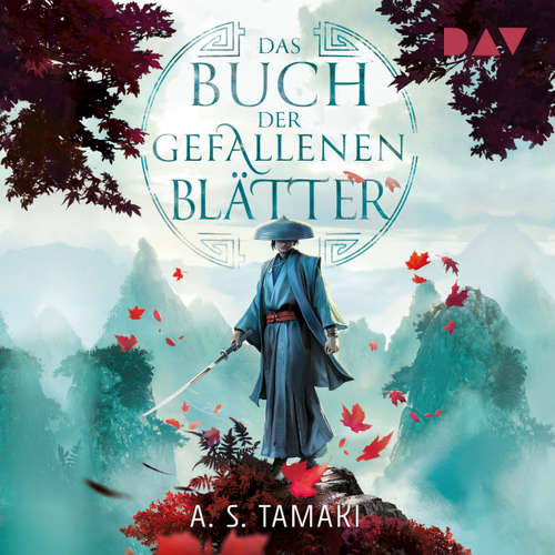 Hoerbuch Das Buch der gefallenen Blätter - Herbst des Imperiums, Band 1 - A. S. Tamaki - Johannes Steck