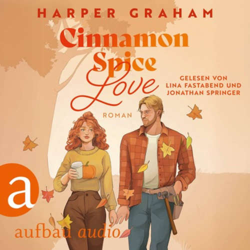 Hoerbuch Cinnamon Spice Love - Harper Graham - Lina Fastabend