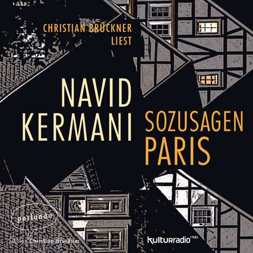 Hoerbuch Sozusagen Paris - Dr. Navid Kermani - Christian Brückner