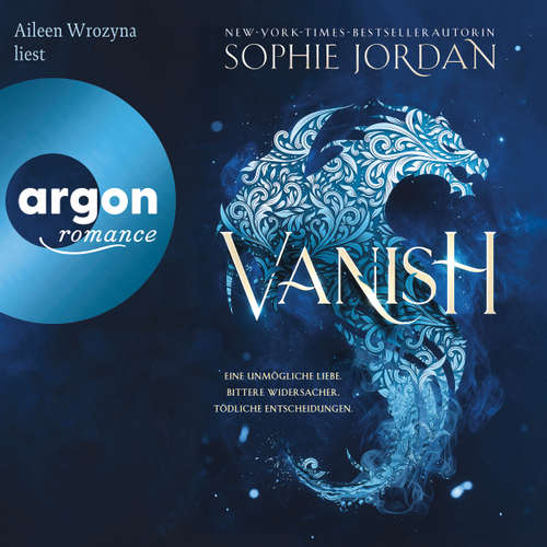 Hoerbuch Vanish - Firelight-Trilogie, Band 2 - Sophie Jordan - Aileen Wrozyna