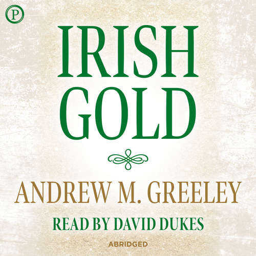 Audiobook Irish Gold - Andrew M. Greeley - David Dukes