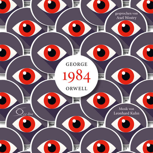Hoerbuch 1984 - George Orwell - Axel Wostry