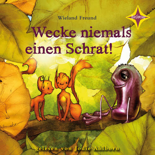 Wecke niemals einen Schrat! - Die Abenteuer von Jannis und Motte