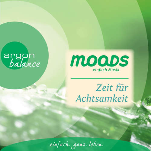 Hoerbuch Balance Moods - Zeit für Achtsamkeit - Dominik Kapahnke - Hoerbuch Balance Moods - Zeit für Achtsamkeit - Dominik Kapahnke -