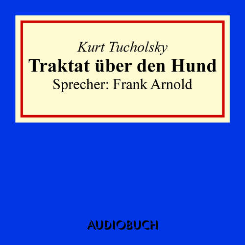 Traktat über den Hund