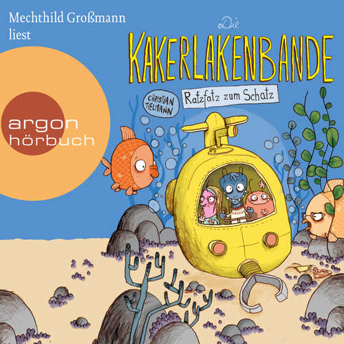 Die Kakerlakenbande - Ratzfatz zum Schatz