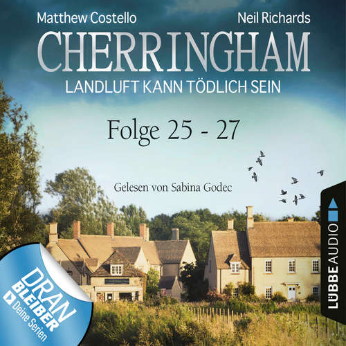 Hoerbuch Cherringham - Landluft kann tödlich sein, Sammelband 9: Folge 25-27 - Matthew Costello - Sabina Godec Hoerbuch Cherringham - Landluft kann tödlich sein, Sammelband 9: Folge 25-27 - Matthew Costello - Sabina Godec
