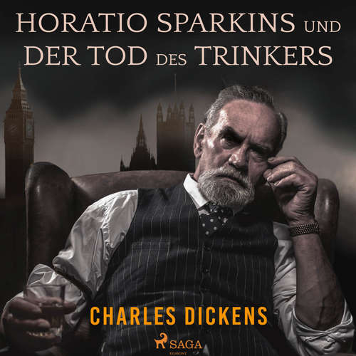 Horatio Sparkins / Der Tod des Trinkers