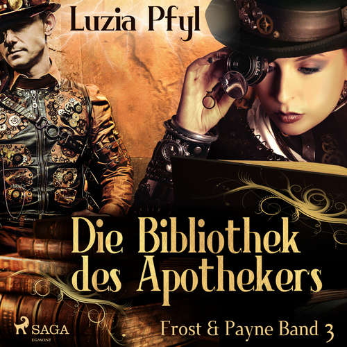 Die Bibliothek des Apothekers - Frost & Payne, Band 3