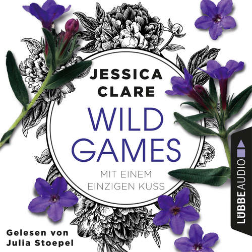 Mit einem einzigen Kuss - Wild-Games-Reihe, Teil 2