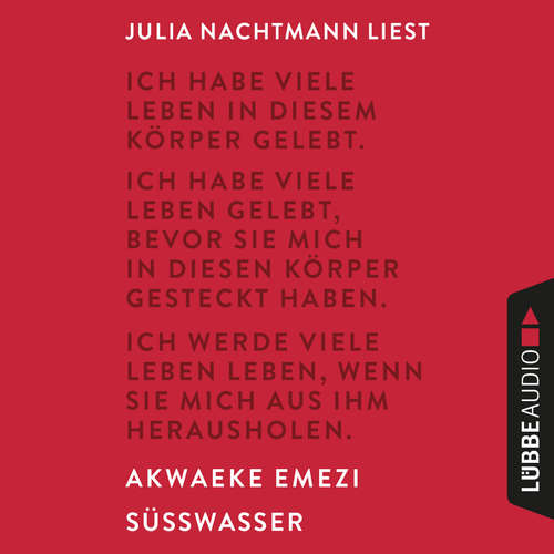 Hoerbuch Süßwasser - Akwaeke Emezi - Julia Nachtmann Hoerbuch Süßwasser - Akwaeke Emezi - Julia Nachtmann