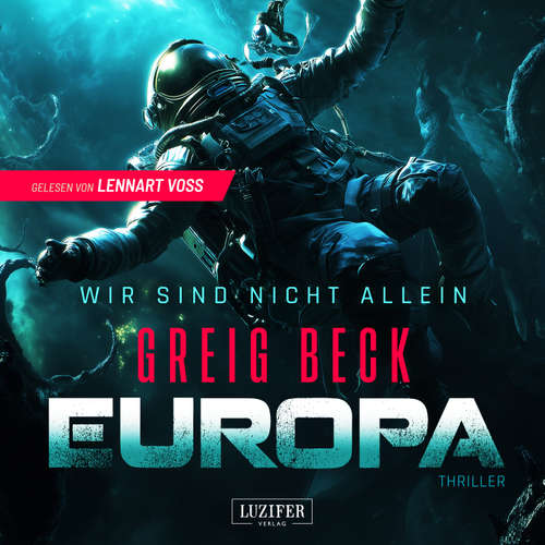 Hoerbuch EUROPA - Wir sind nicht allein - Greig Beck - Lennart Voss