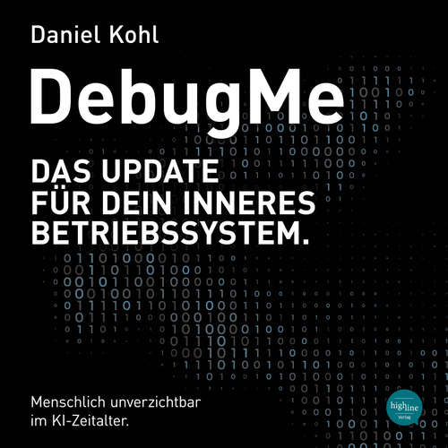 Hoerbuch DebugMe - Daniel Kohl - Stefan Kaminsky