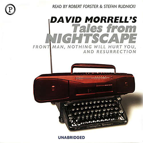 Audiobook Tales from Nightscape - David Morrell - Stefan Rudnicki