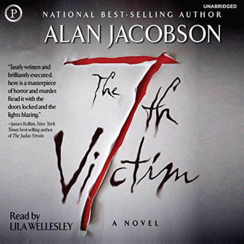 Audiobook The 7th Victim - Alan Jacobson - Lila Wellesley