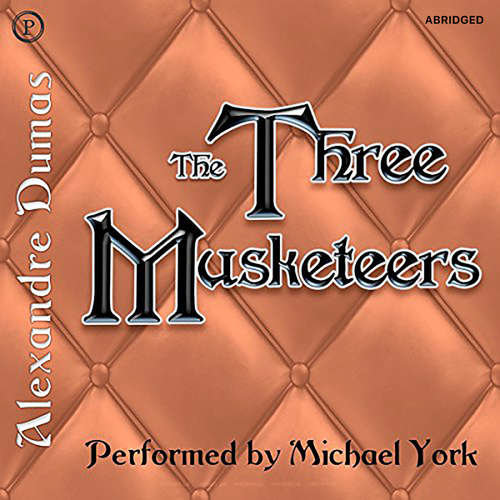 Audiobook The Three Musketeers - Alexandre Dumas - Michael York