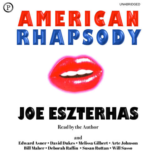 Audiobook American Rhapsody - Joe Eszterhas - Joe Eszterhas