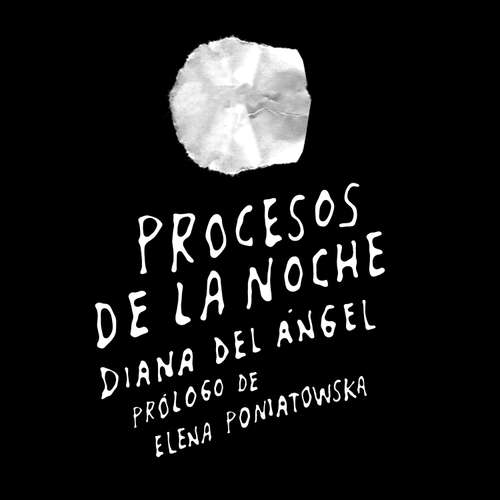 Audiolibro Procesos de la noche - Diana del Ángel - Gloria Edith Gómez