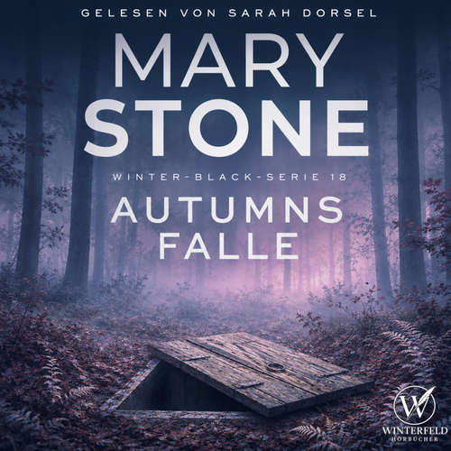 Hoerbuch Autumns Falle - Mary Stone - Sarah Dorsel