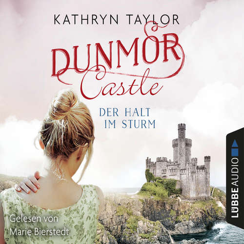 Der Halt im Sturm - Dunmor Castle 2