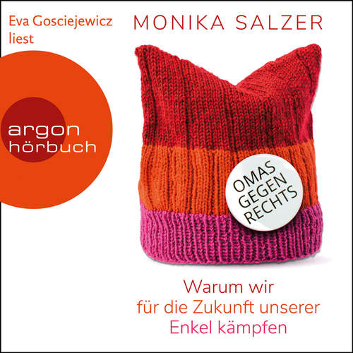 Omas gegen rechts - Warum wir für die Zukunft unserer Enkel kämpfen