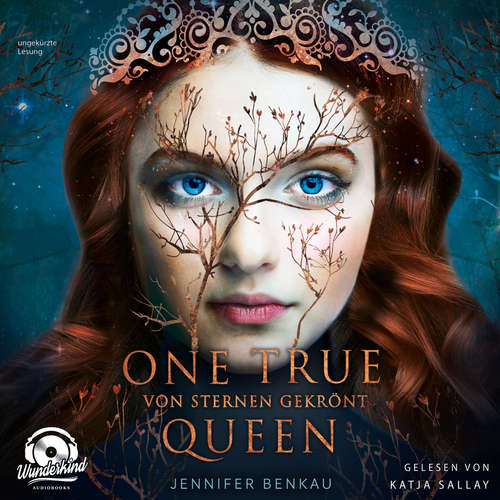 Von Sternen gekrönt - One True Queen, Band 1