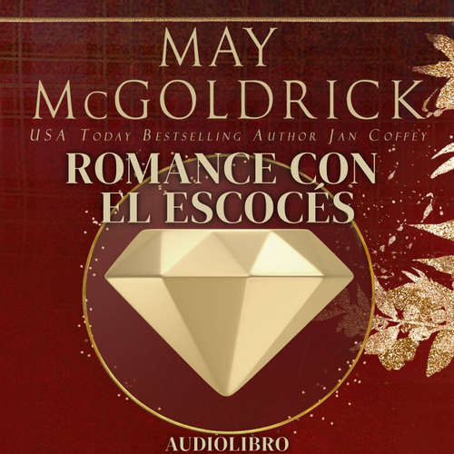 Audiolibro Romance con el Escocés - May McGoldrick - Sonia Virtual-Voice